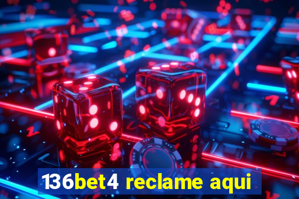 136bet4 reclame aqui